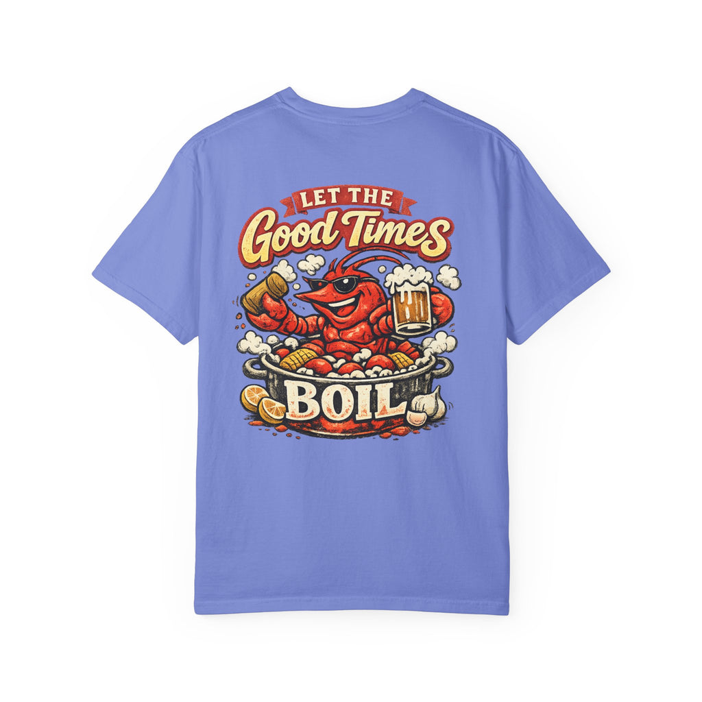 Crawfish Boil T-Shirt —Let the Good Times Boil Seafood Festival Tee