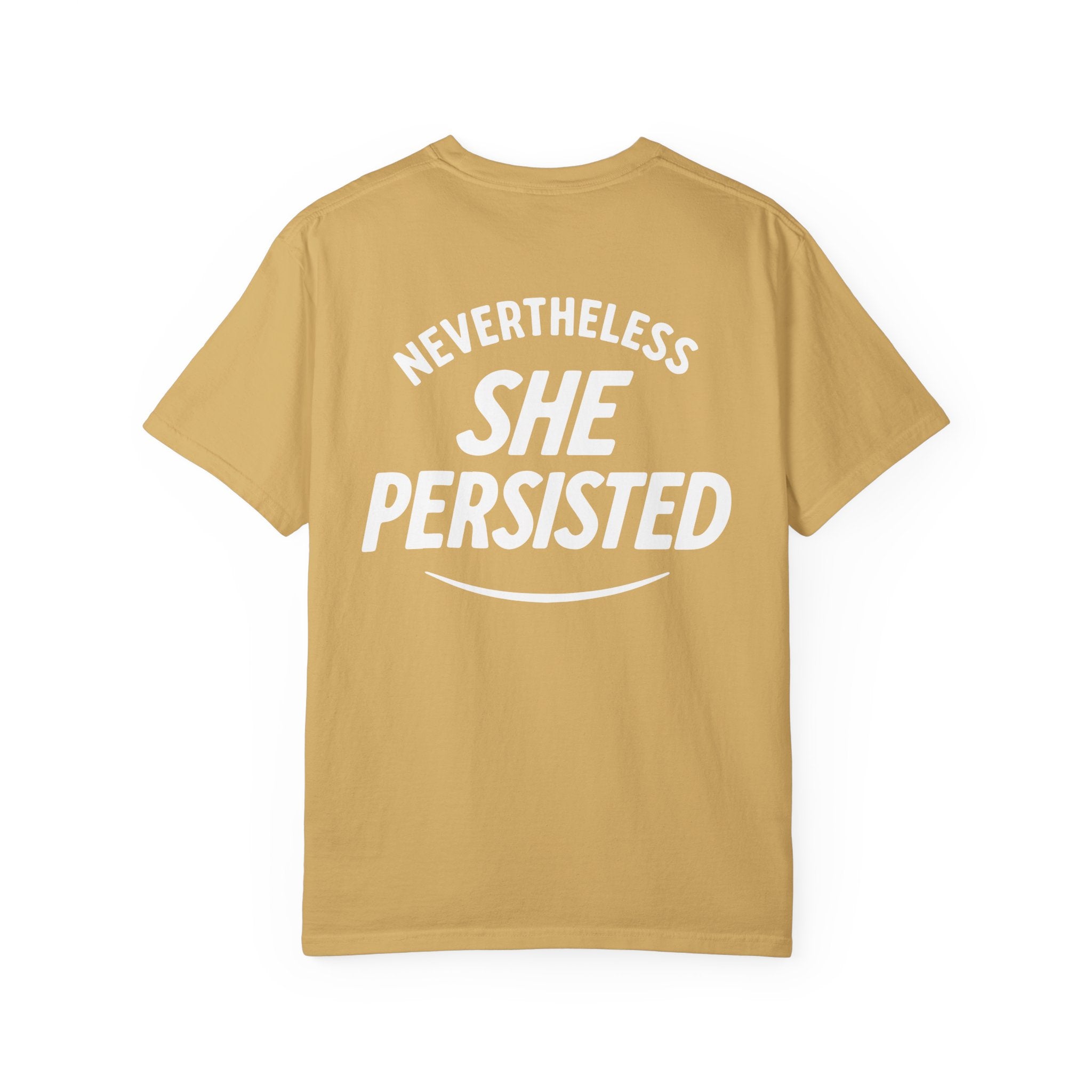 Nevertheless She Persisted Vintage Graphic Tee — Feminist Comfort Colors Tee