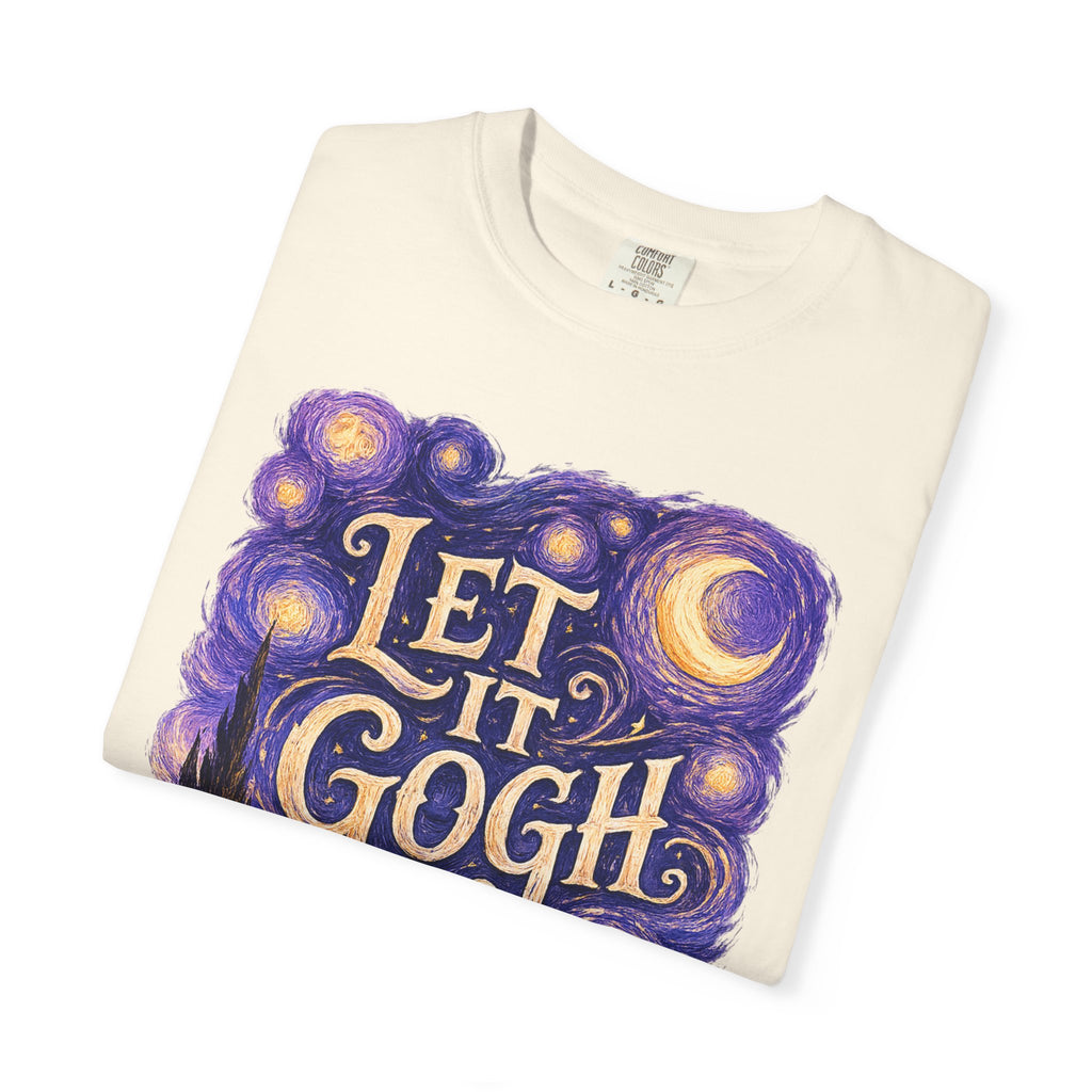 Let It Gogh T-Shirt — Van Gogh Starry Night Art Tee