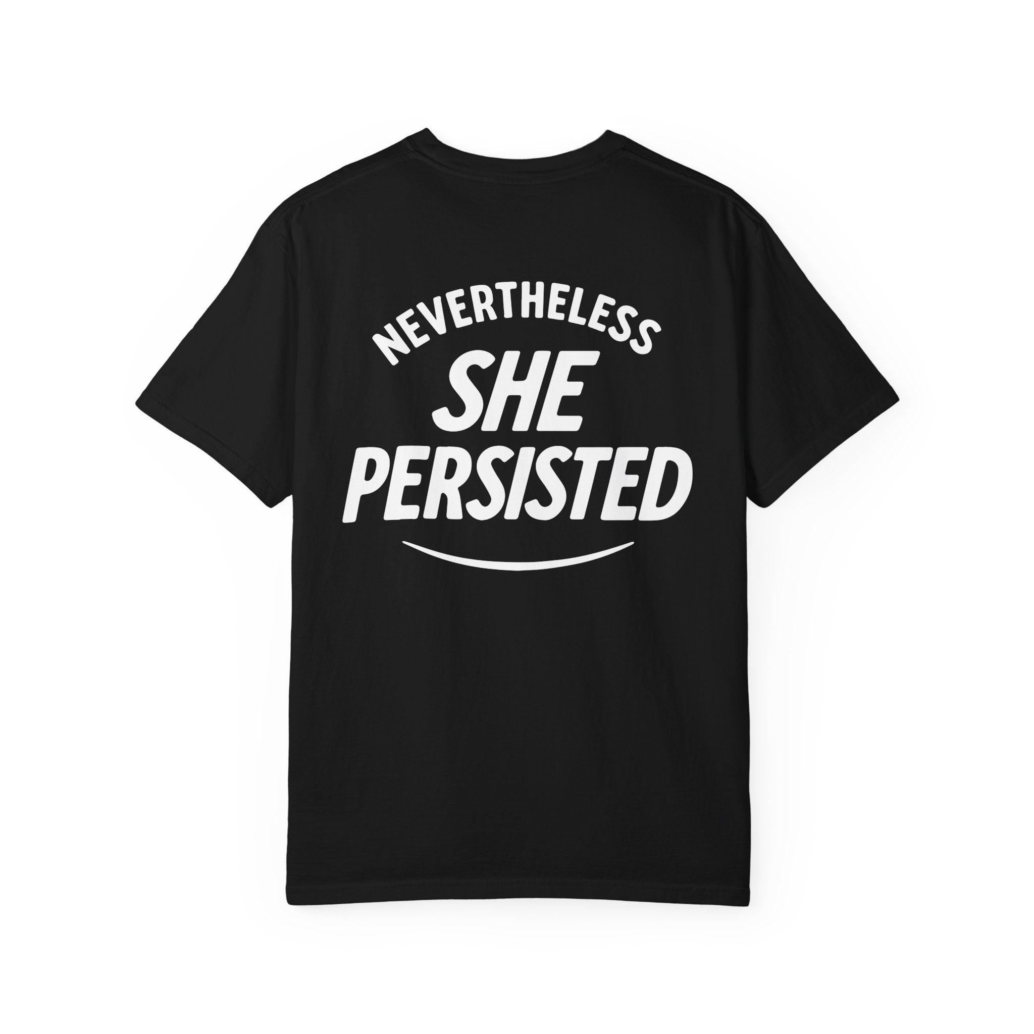 Nevertheless She Persisted Vintage Graphic Tee — Feminist Comfort Colors Tee