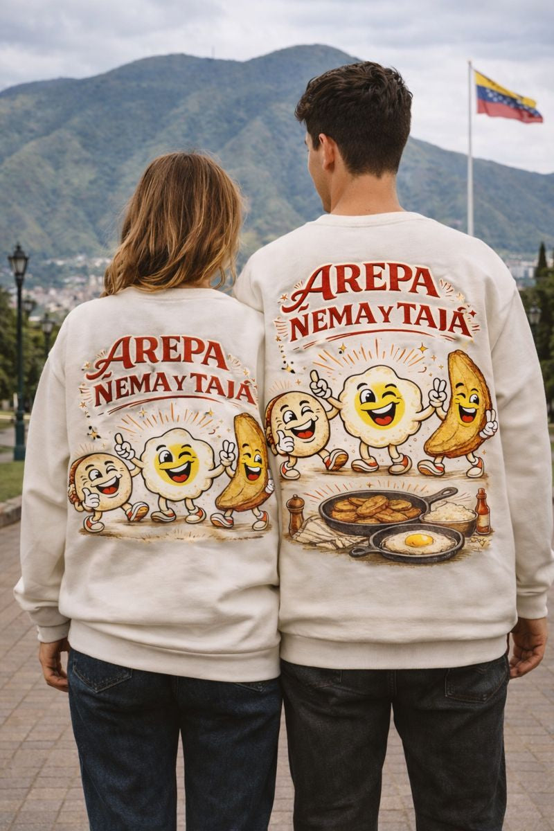 Arepa Ñema y Tajá Venezuelan food graphic sweatshirt with back print, unisex crewneck streetwear
