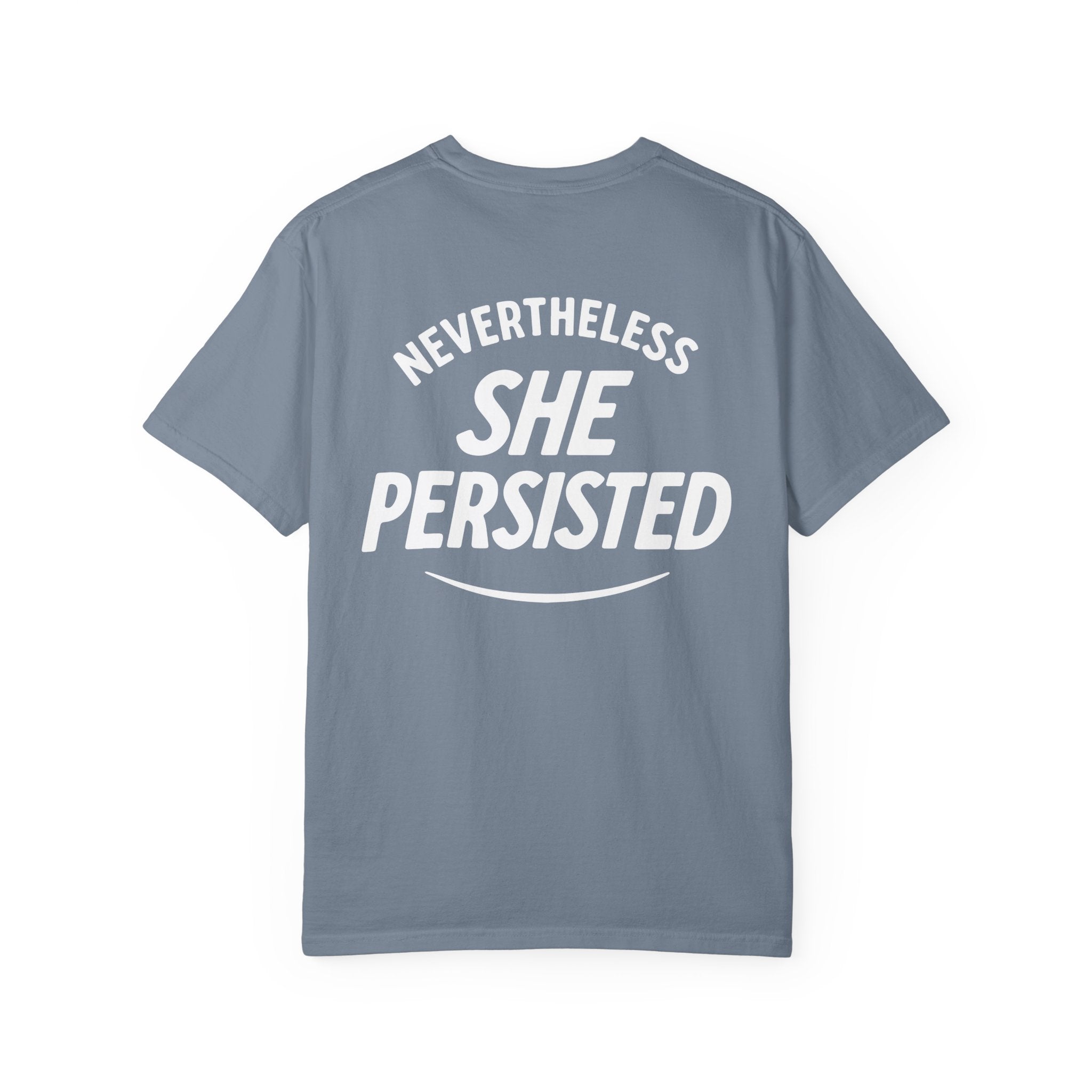 Nevertheless She Persisted Vintage Graphic Tee — Feminist Comfort Colors Tee
