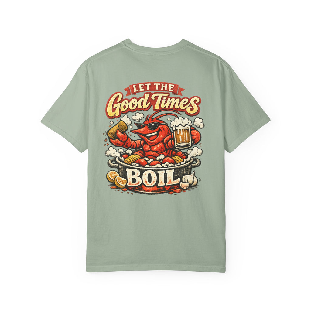 Crawfish Boil T-Shirt —Let the Good Times Boil Seafood Festival Tee