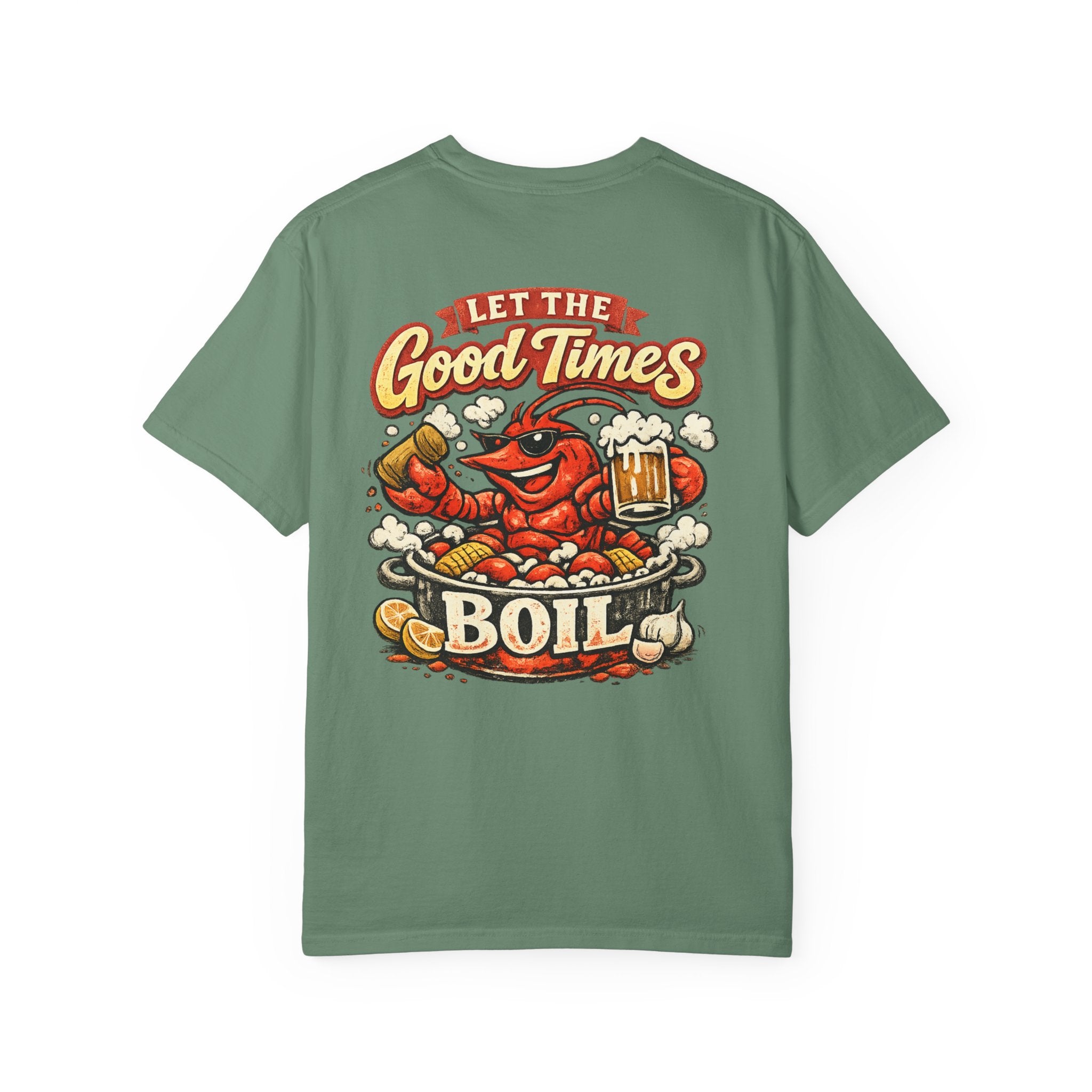 Crawfish Boil T-Shirt —Let the Good Times Boil Seafood Festival Tee