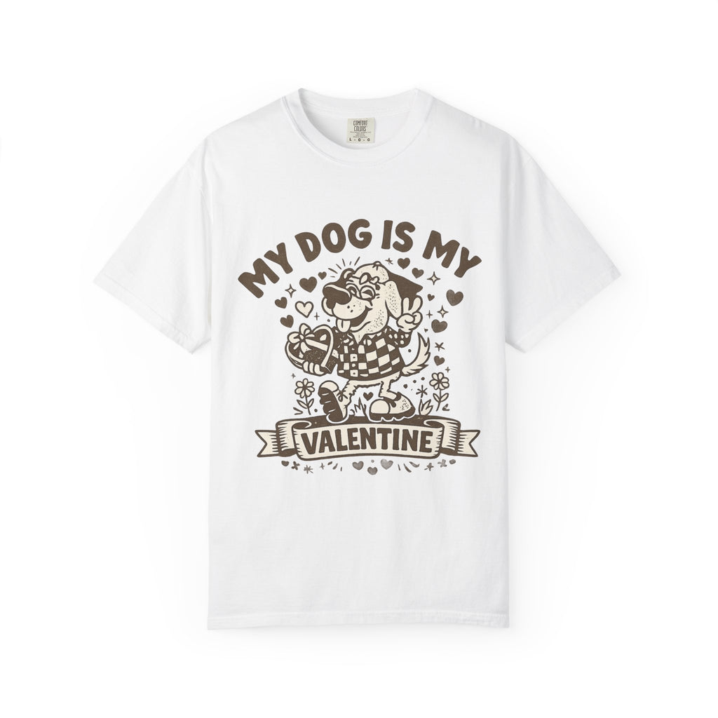 my dog is my valentine shirt relaxed oversized fit